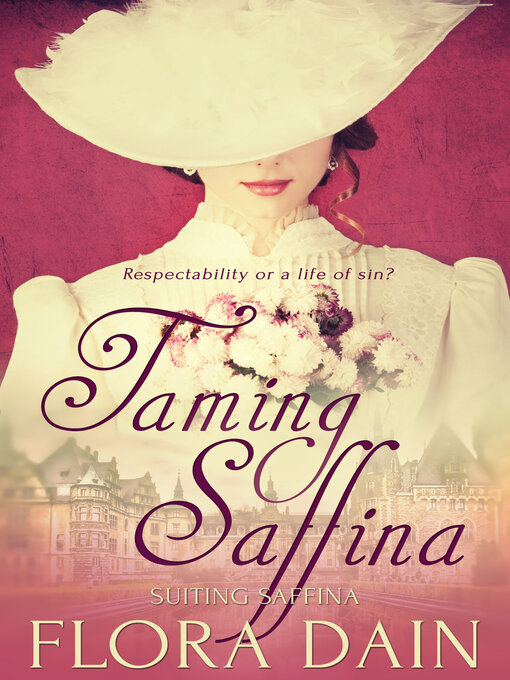 Title details for Taming Saffina by Flora Dain - Available